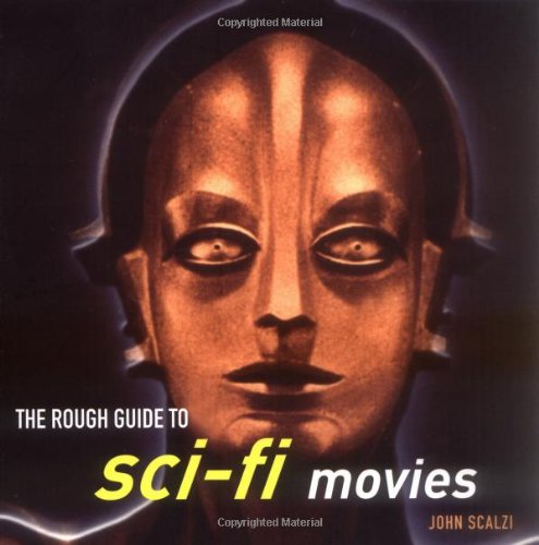 The Rough Guide To Scifi Movies 1 John Scalzi