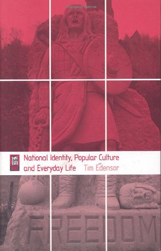 National Identity Popular Culture And Everyday Life 1st Tim Edensor