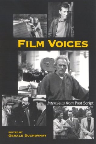 Film Voices Interviews From Post Script Gerald Duchovnay
