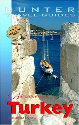 Adventure Guide Turkey 1st Edition Samantha Lafferty