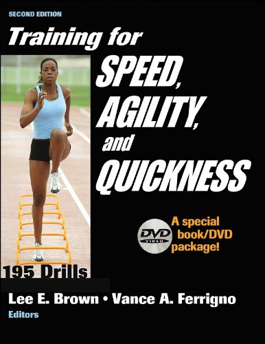 Training For Speed Agility And Quickness Special Bookdvd Package 2nd Edition Lee E Brown