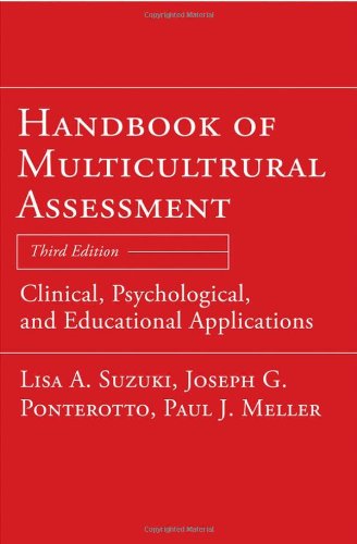 Handbook Of Multicultural Assessment Clinical Psychological And Educational Applications 3rd Edition Lisa A Suzuki