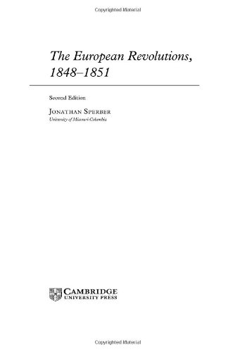 The European Revolutions 18481851 2nd Ed Jonathan Sperber