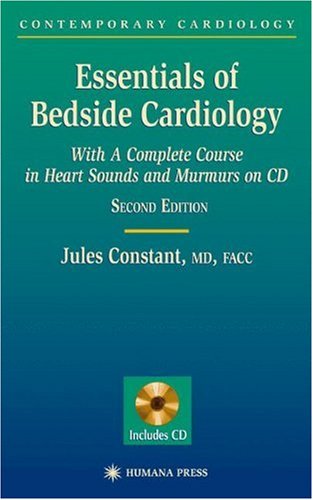 Essentials Of Bedside Cardiology 1st Edition Jules Constant