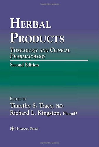 Herbal Products Toxicology And Clinical Pharmacology 2nd Timothy S Tracy