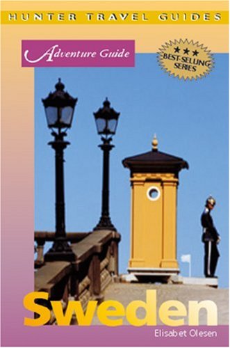 Adventure Guide To Sweden Elisabet Olesen