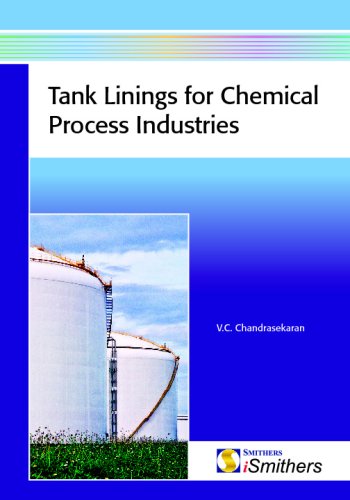 Tank Linings For Chemical Process Industries 1st Edition Chandrasekaran