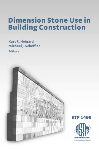 Dimension Stone Use In Building Construction Kurt R Hoigard