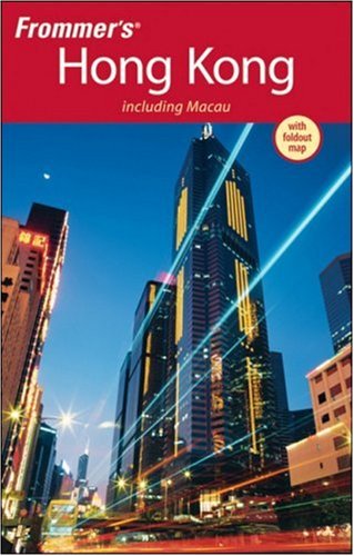 Frommers Hong Kong 10th Edition Beth Reiber