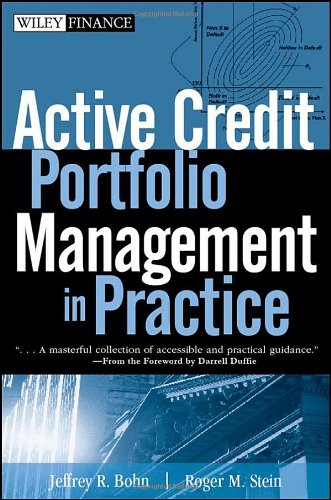 Active Credit Portfolio Management In Practice Jeffrey R Bohn