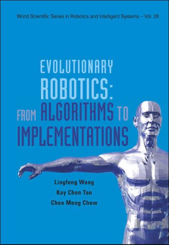 Evolutionary Robotics From Algorithms To Implementations Lingfeng Wang