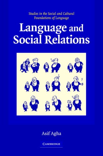 Language And Social Relations 1st Edition Asif Agha