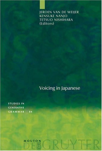 Voicing In Japanese Jeroen Van De Weijer Kensuke Nanjo Tetsuo Nishihara