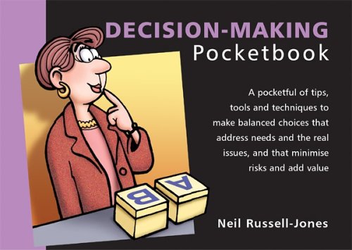 The Decisionmaking Pocketbook Neil Russelljones Neil Russelljones