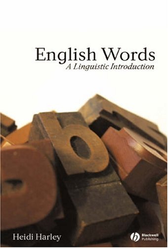 English Words A Linguistic Introduction Revised Heidi Harley