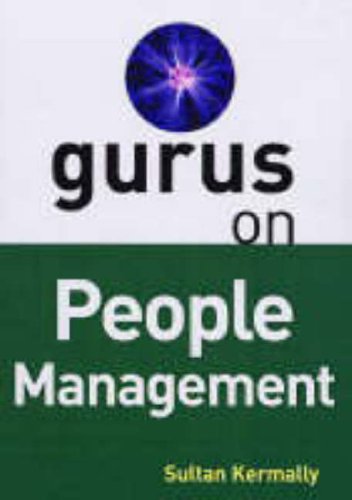 Gurus On Managing People Sultan Kermally