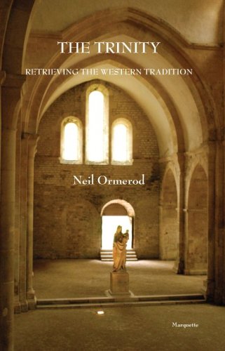 The Trinity Retrieving The Western Tradition Neil Ormerod