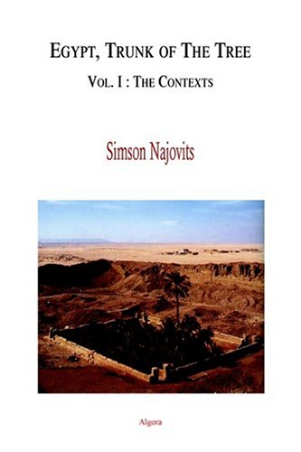 Egypt Trunk Of The Tree The Contexts Simson R Najovits