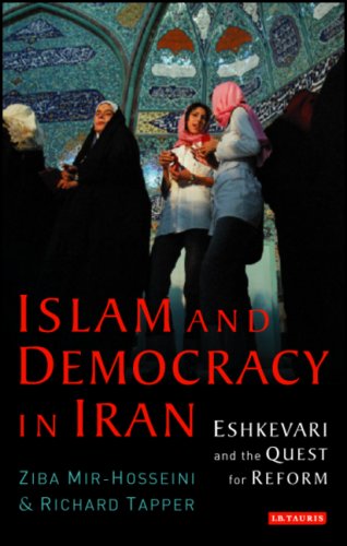 Islam And Democracy In Iran Eshkevari And The Quest For Reform Ziba Mirhosseini