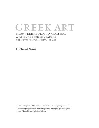 Greek Art From Prehistoric To Classical A Resource For Educators Michael Norris