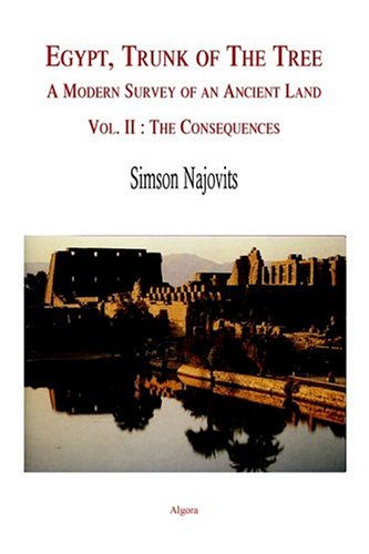 Egypt Trunk Of The Tree The Consequences Illustrated Edition Simson Najovits