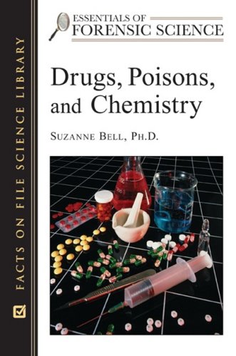 Drugs Poisons And Chemistry 1st Edition Suzanne Bell