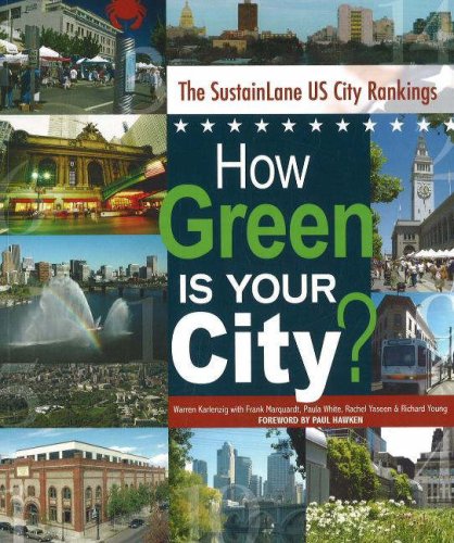 How Green Is Your City The Sustainlane Us City Rankings Warren Karlenzig