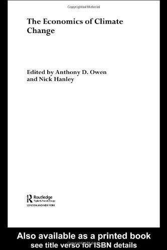 The Economics Of Climate Change 1st Edition Nick Hanley Anthony D Owen