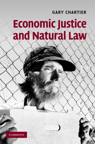 Economic Justice And Natural Law 1st Edition Gary Chartier