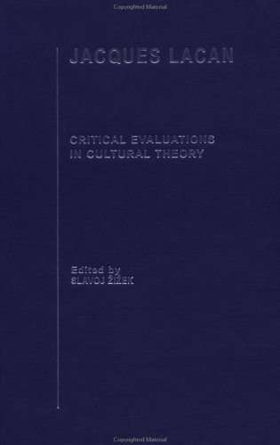 Jacques Lacan Critical Evaluations In Cultural Theory Zizek