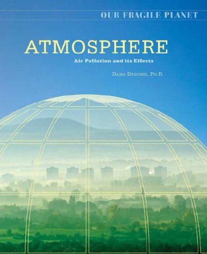 Atmosphere Air Pollution And Its Effects 1st Edition Dana Desonie