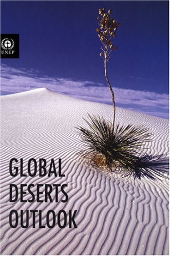 Global Deserts Outlook United Nations