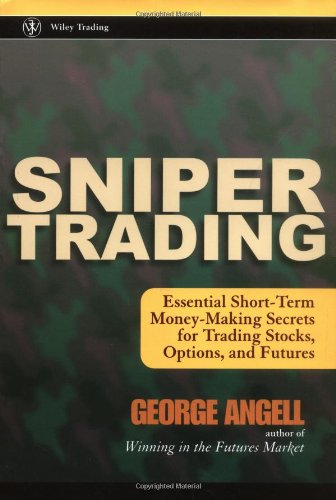 Sniper Trading Workbook 1st Edition George Angell