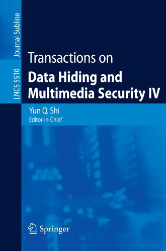 Transactions On Data Hiding And Multimedia Security Iv 1st Edition Angela Piper