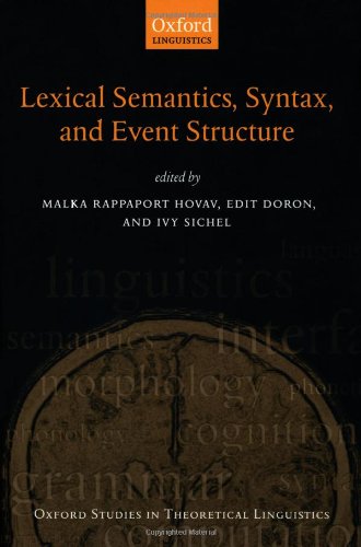 Syntax Lexical Semantics And Event Structure Malka Rappaport Hovav