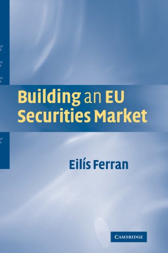Building An Eu Securities Market Eils Ferran