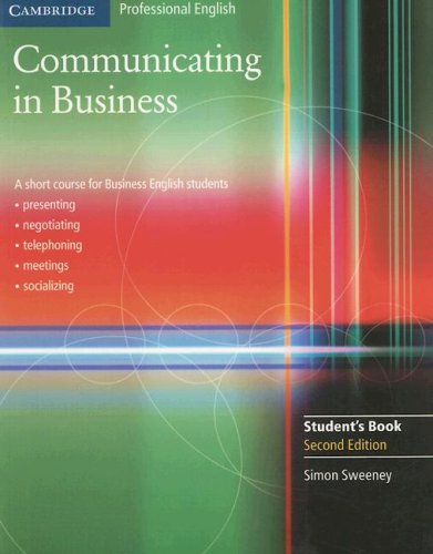 Communicating In Business A Short Course For Business English Students 2nd Edition Simon Sweeney