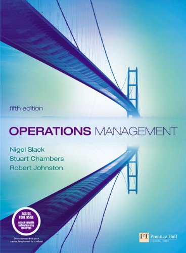 Operations Management 5th Ed Nigel Slack Stuart Chambers Robert Johnston