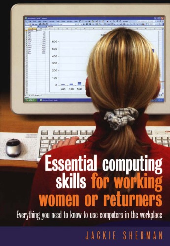 Essential Computing Skills For Working Women Or Returners Jackie Sherman