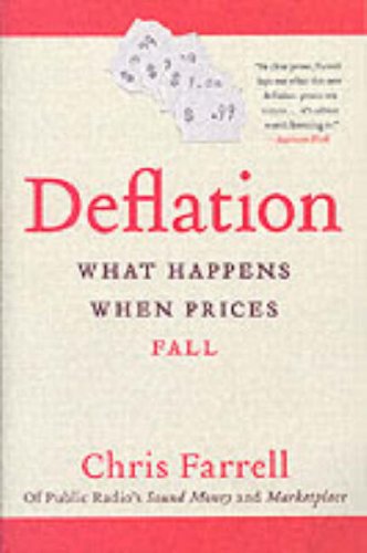 Deflation What Happens When Prices Fall Chris Farrell