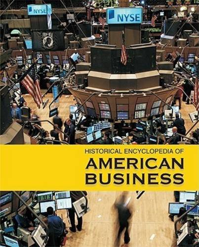 Historical Encyclopedia Of American Business 1st Edition Richard L Wilson