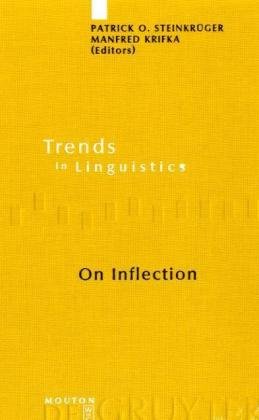 On Inflection 1st Edition Patrick O Steinkrã¼ger Patrick O Steinkruger