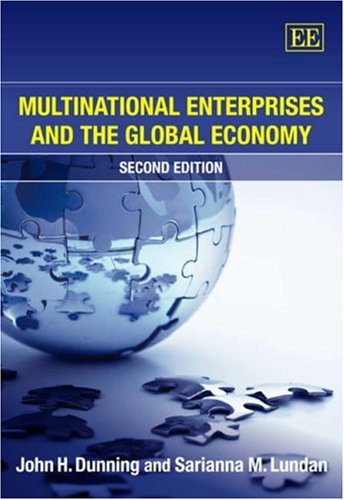 Multinational Enterprises And The Global Economy 2nd Ed J H Dunning