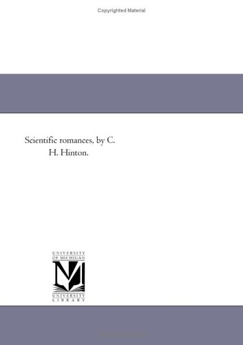 Scientific Romances C H Hinton