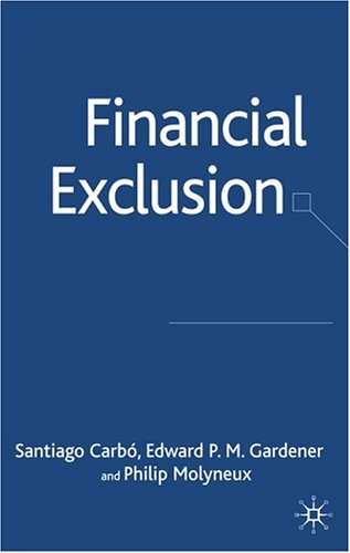 Financial Exclusion Carb Santiago Edward Pm Gardener Philip Molyneux