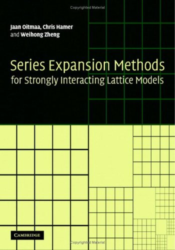 Series Expansion Methods For Strongly Interacting Lattice Models Jaan Oitmaa