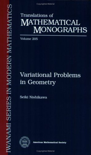Variational Problems In Geometry Seiki Nishikawa