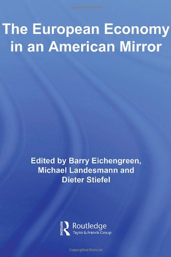 The European Economy In An American Mirror 1st Edition Barry Eichengreen