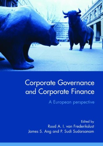 Corporate Governance And Corporate Finance A European Perspective New Ruud Ai Van Frederikslust