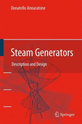 Steam Generators Description And Design 1st Edition Donatello Annaratone